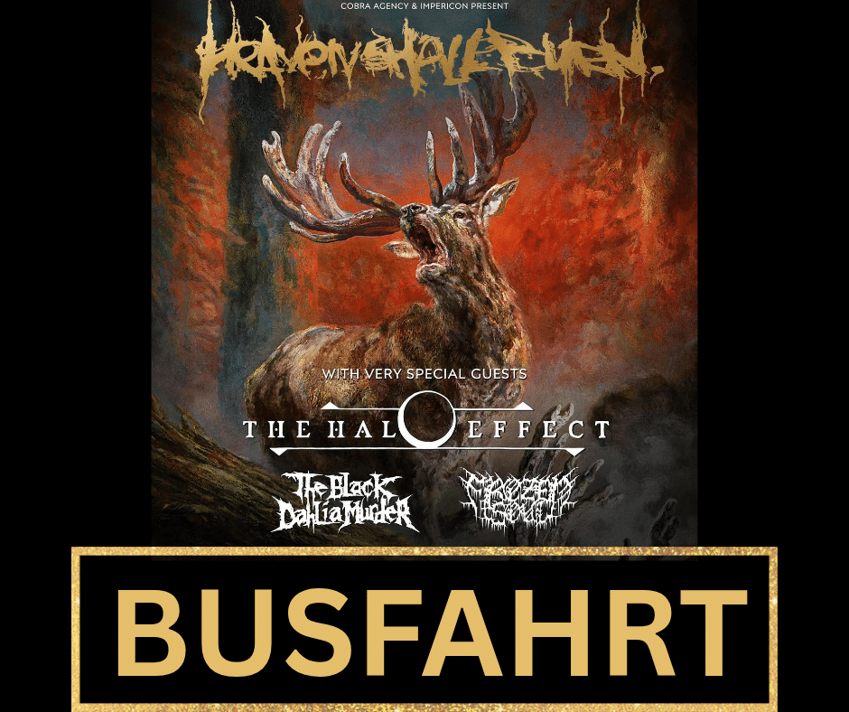 Kasper-Metalltours Busfahrt zu Heaven Shall Burn