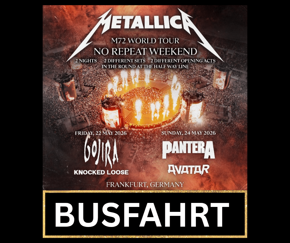 Kasper-Metalltours Busfahrt zu Metallica nach Frankfurt